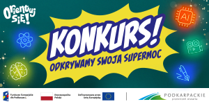 Obrazek Konkursu "Odkrywamy swoją SuperMoc"